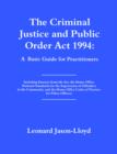 Image for The Criminal Justice and Public Order Act 1994 : A Basic Guide for Practitioners