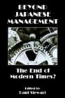 Image for Beyond Japanese Management : The End of Modern Times?