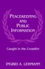 Image for Peacekeeping and Public Information