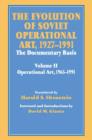 Image for The Evolution of Soviet Operational Art, 1927-1991 : The Documentary Basis: Volume 2 (1965-1991)
