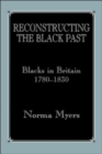 Image for Reconstructing the Black Past