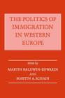 Image for The Politics of Immigration in Western Europe