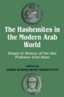 Image for The Hashemites in the Modern Arab World : Essays in Honour of the late Professor Uriel Dann