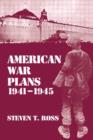 Image for American War Plans, 1941-1945