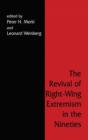 Image for The Revival of Right Wing Extremism in the Nineties