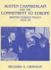 Image for Austen Chamberlain and the commitment to Europe  : British foreign policy, 1924-29