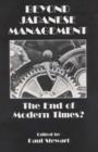 Image for Japanese management  : the end of modern times?
