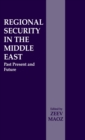 Image for Regional Security in the Middle East
