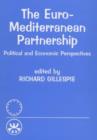Image for The Euro-Mediterranean Partnership  : political and economic perspectives