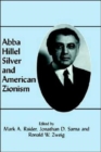 Image for Abba Hillel Silver and American Zionism