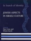 Image for In Search of Identity : Jewish Aspects in Israeli Culture