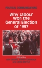 Image for Why Labour won the general election of 1997