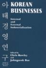 Image for Korean businesses  : internal and external industrialization