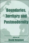 Image for Boundaries, territory and postmodernity