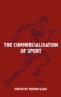 Image for The Commercialisation of Sport