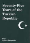 Image for Seventy-five Years of the Turkish Republic