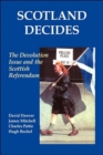 Image for Scotland decides  : the devolution issue and the 1997 referendum