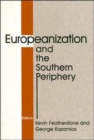 Image for Europeanization and the Southern Periphery