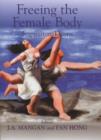 Image for Freeing the Female Body