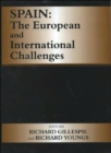 Image for Spain  : the European and international challenges