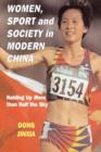 Image for Women, Sport and Society in Modern China