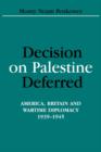 Image for Decision on Palestine Deferred