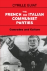 Image for The French and Italian Communist Parties