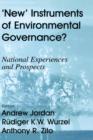 Image for New instruments of environmental governance  : national experiences and prospects
