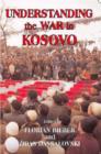 Image for Understanding the war in Kosovo