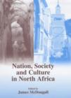 Image for Nation, Society and Culture in North Africa