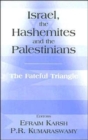 Image for Israel, the Hashemites and the Palestinians  : the fateful triangle