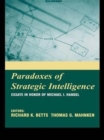 Image for Paradoxes of Strategic Intelligence