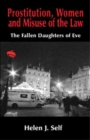 Image for The fallen daughters of Eve  : prostitution, women and misuse of the law