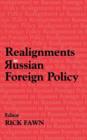 Image for Realignments in Russian Foreign Policy