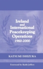 Image for Ireland and International Peacekeeping Operations 1960-2000