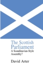 Image for The Scottish parliament  : a Scandinavian-style assembly?