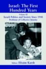 Image for Israel  : the first hundred yearsVol. 3: Israeli society and politics since 1948