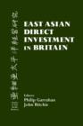 Image for East Asian Direct Investment in Britain