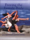 Image for Freeing the Female Body