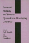 Image for Economic Mobility and Poverty Dynamics in Developing Countries