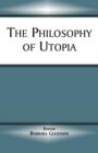 Image for The Philosophy of Utopia
