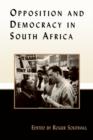 Image for Opposition and Democracy in South Africa