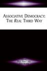 Image for Associative democracy  : the real third way