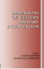 Image for Dimensions of Western Military Intervention
