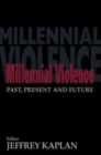 Image for Millennial Violence