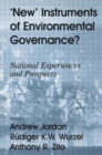 Image for &#39;New&#39; instruments of environmental governance?  : national experiences and prospects