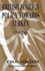 Image for British Foreign Policy Towards Turkey, 1959-1965