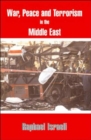 Image for War, Peace and Terror in the Middle East