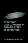 Image for Strategic Developments in Eurasia After 11 September