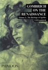 Image for Gombrich on the Renaissance Volume III